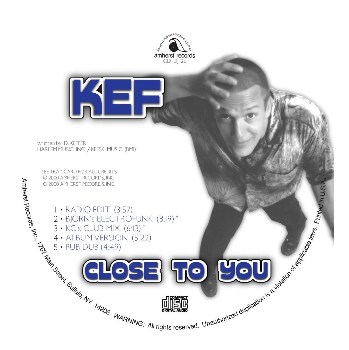 Close To You disc face: black-and-white photo of Kef from above with blue KEF and Close To You lettering and the five-track list